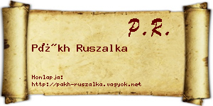 Pákh Ruszalka névjegykártya